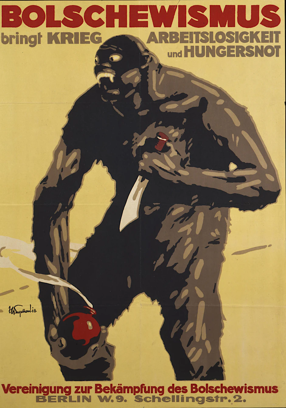 Die deutsche Vereinigung zur Bekämpfung des Bolschewismus warnte mit dem Plakat vor den Folgen der Revolution.  