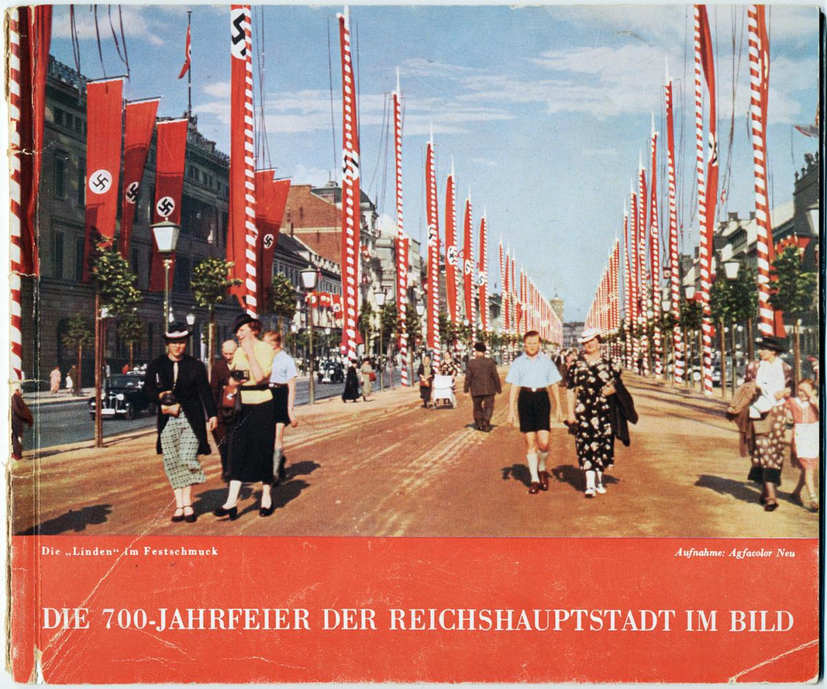 Unter den Linden im „Festschmuck“. Publikation zur 700-Jahrfeier der „Reichshauptstadt“, 1937.