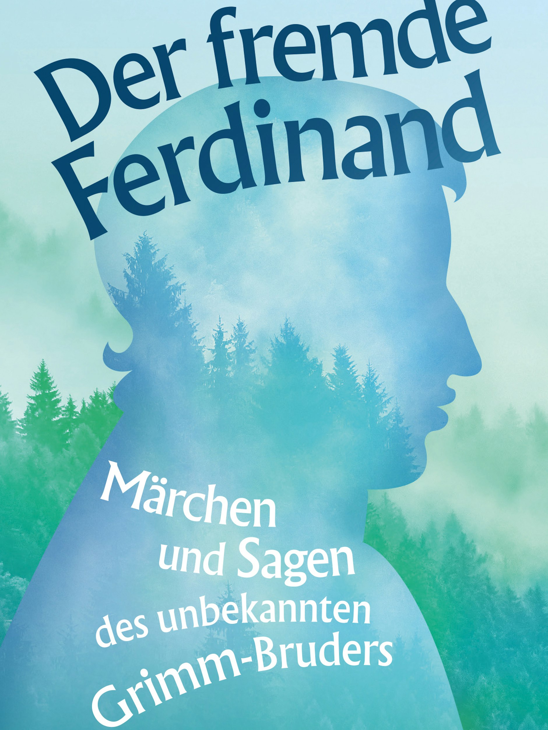 Das Cover des Buches „Der fremde Ferdinand“.