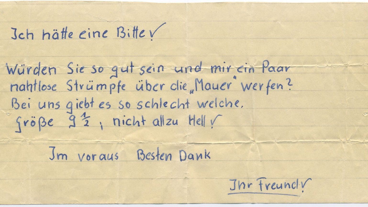  Ein klarer Wunsch, wenn auch nicht ganz fehlerfrei aufgeschrieben.