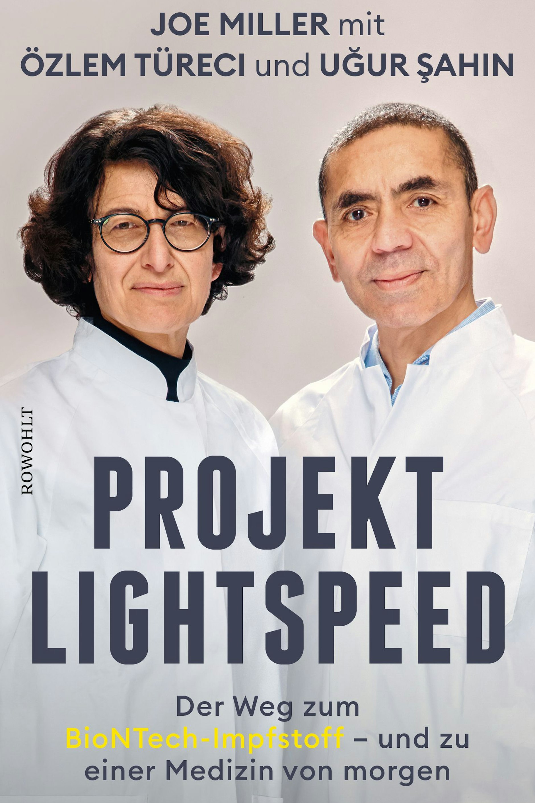 Das Cover des Buches „Projekt Lightspeed. Der Weg zum BioNTech-Impfstoff – und zu einer Medizin von morgen“ von Joe Miller.