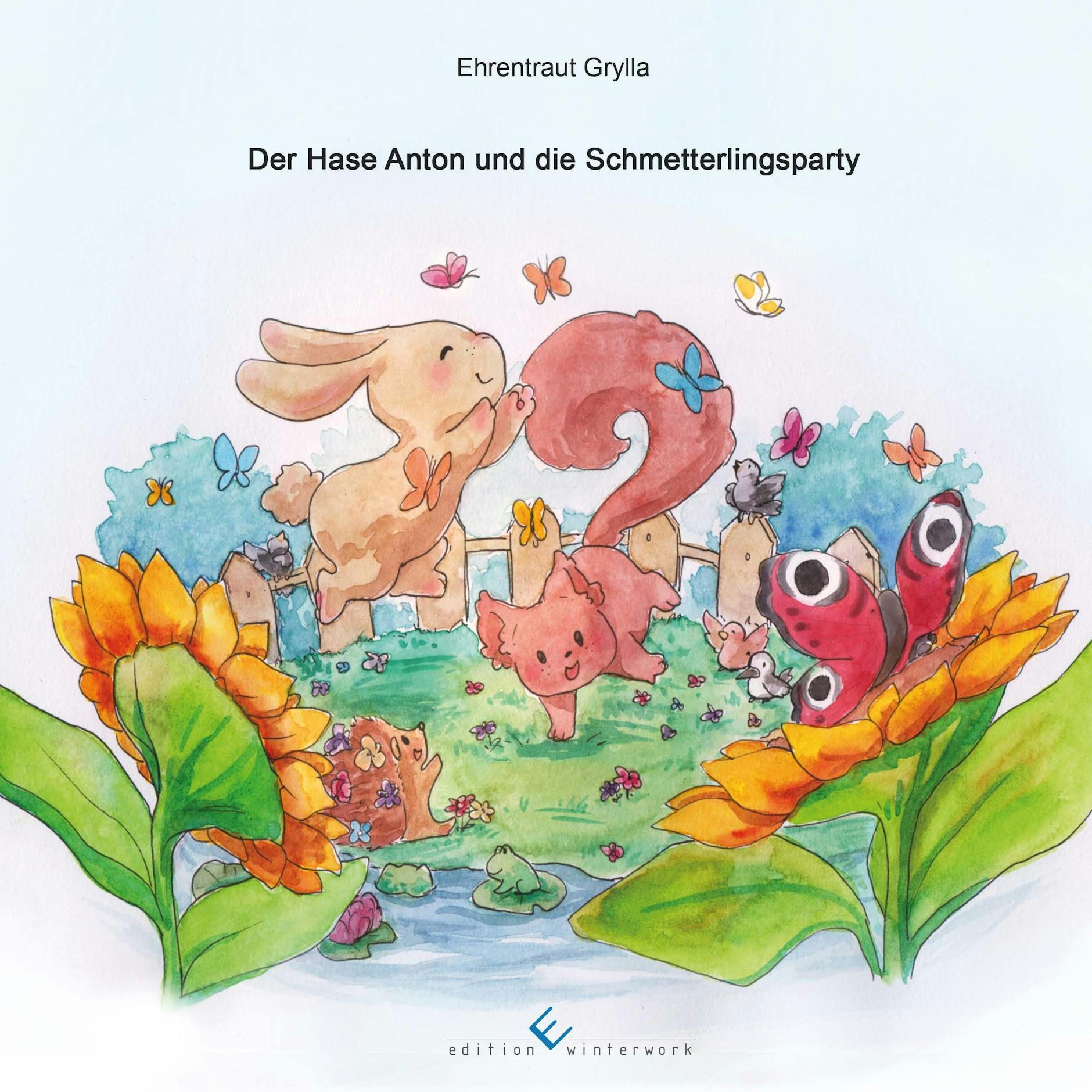 Das Büchlein „Der Hase Anton und die Schmetterlingsparty“ (Edition Winterwork, 8,90 Euro) ist auch ein Appell für den Naturschutz.
