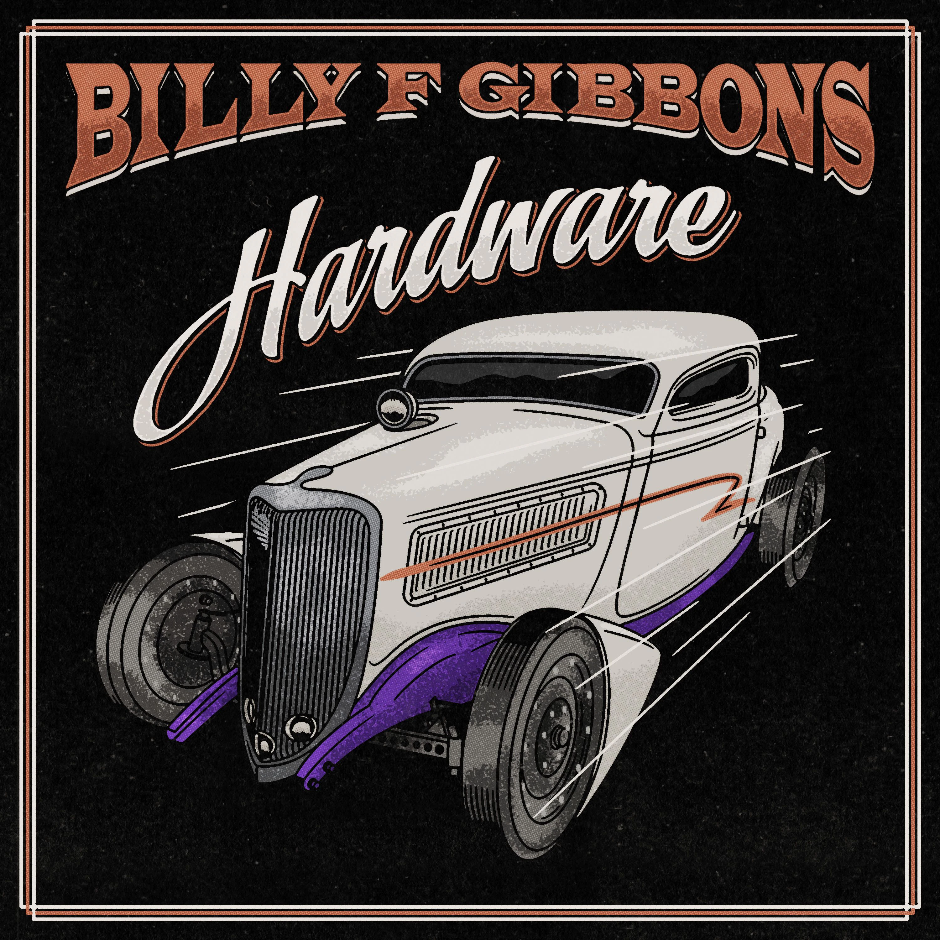 Cover des Albums „Hardware“ von Billy F. Gibbons&nbsp;