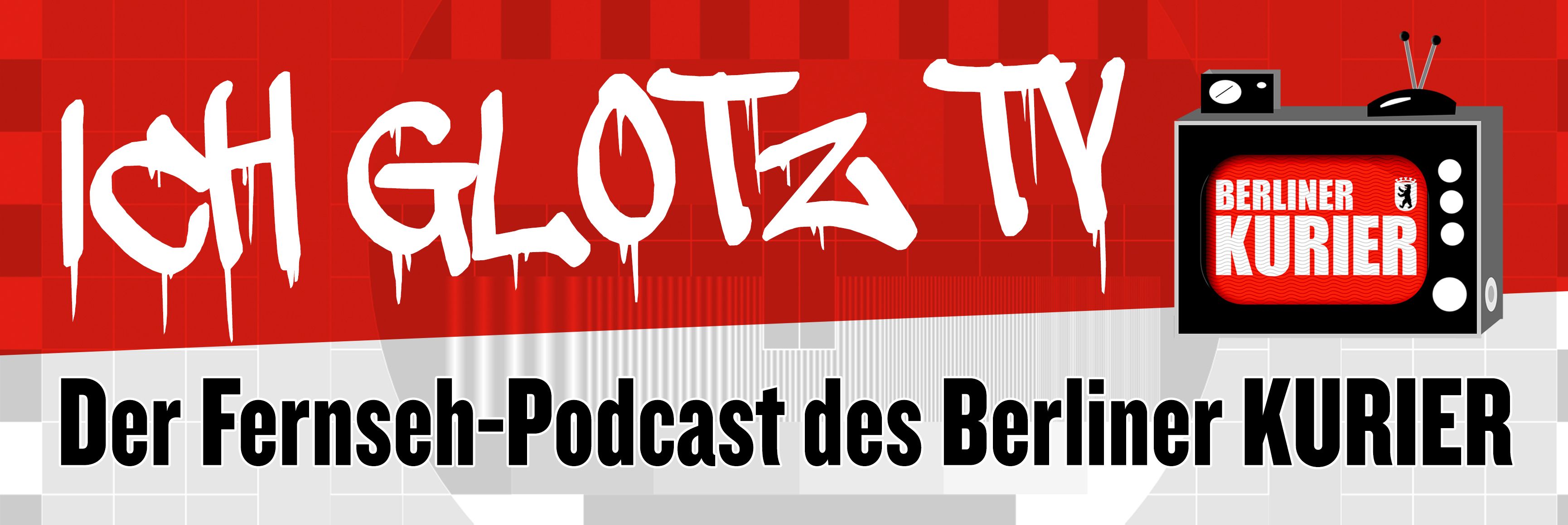 „Ich glotz TV“: Der Podcast vom Berliner KURIER – HIER können Sie ihn hören!