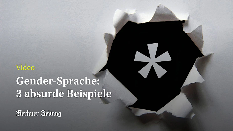Gender-Sprache: 3 absurde Beispiele