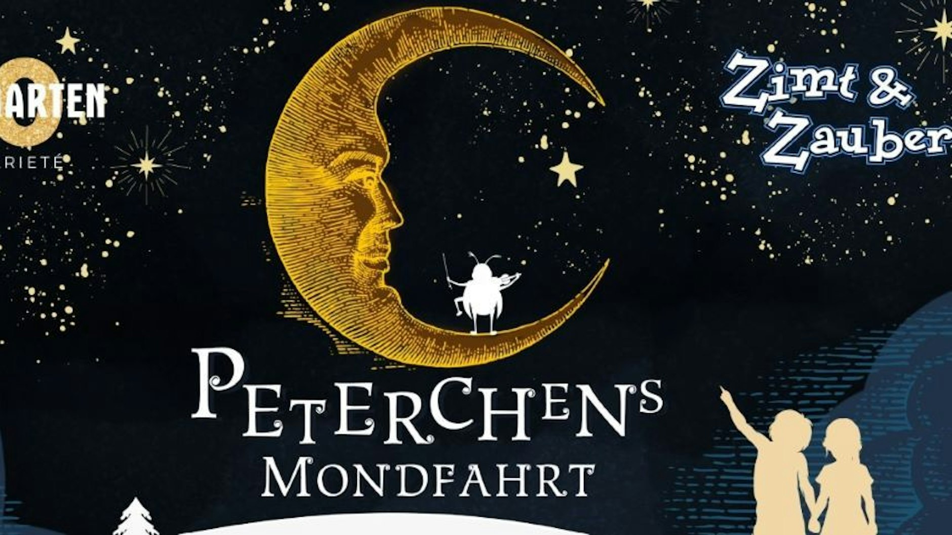 „Peterchens Mondfahrt“ ist eine wundervolle Märchen-Varieté-Show im Wintergarten Berlin zur Einstimmung auf die besinnlichste Zeit des Jahres.