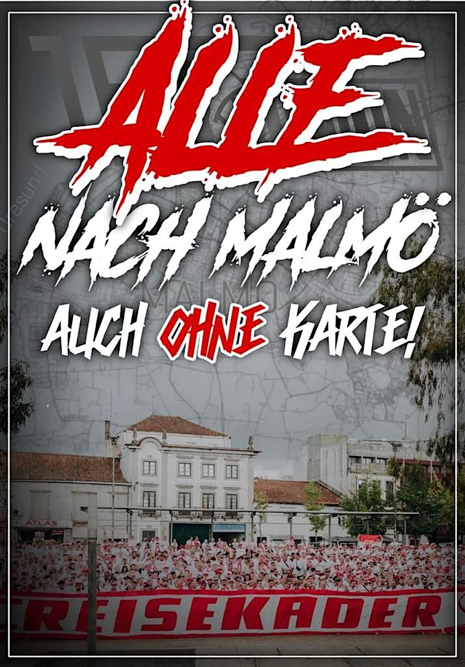 Aufforderung der Ultras, dass alle Anhänger des 1. FC Union auch ohne Tickets nach Malmö reisen sollen.