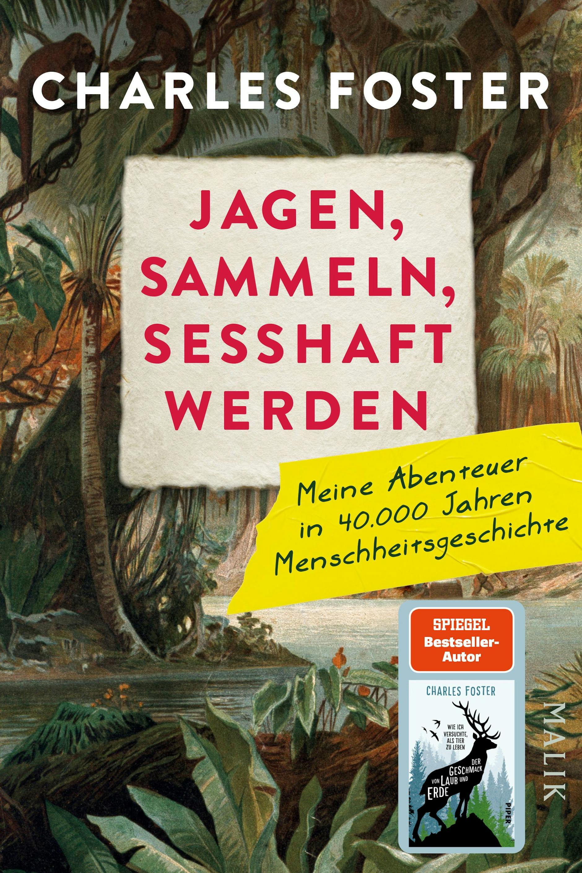 Jagen, sammeln, sesshaft werden
