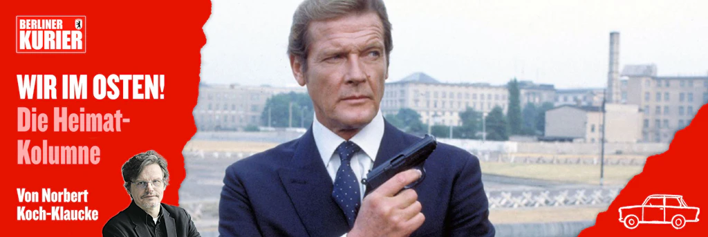 Kaum zu glauben: Die Stasi erwischte James Bond als Grenzverletzer