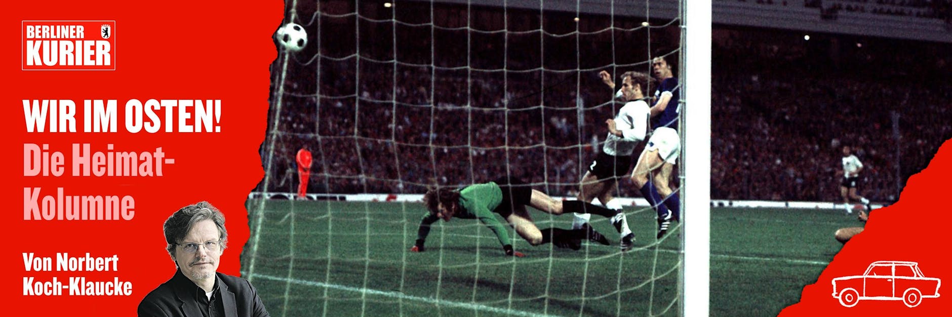 Das Tor, das der Osten nie vergisst: Jürgen Sparwasser schießt das 1:0 und damit das Siegestor gegen die BRD bei der WM 1974. Berti Vogts und Torhüter Sepp Maier haben keine Chance.