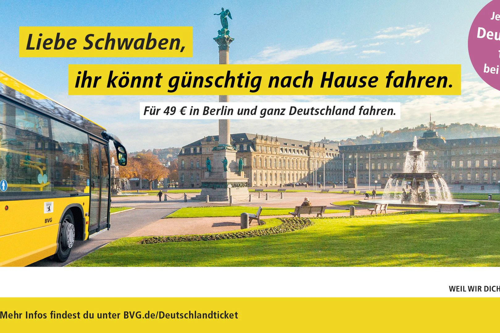Die BVG wirbt für das Deutschlandticket: Eines der Kampagnenmotive zeigt das Stuttgarter Schloss.