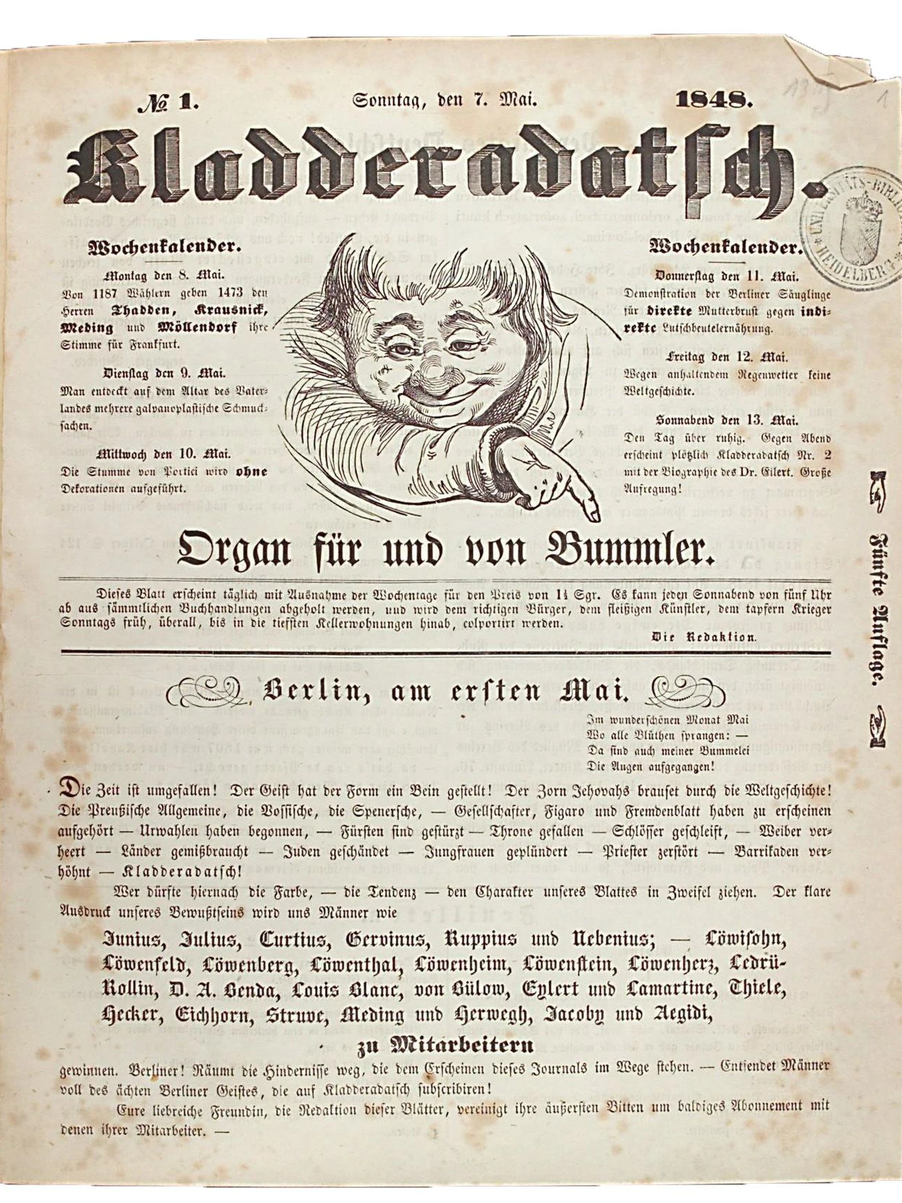 „Die Zeit ist umgefallen!“ Mit diesen Worten beginnt im Mai 1848 der Leitartikel der allerersten Nummer des Kladderadatsch: eine Anspielung auf die Märzrevolution, die zu dem Zeitpunkt noch nicht gescheitert war.