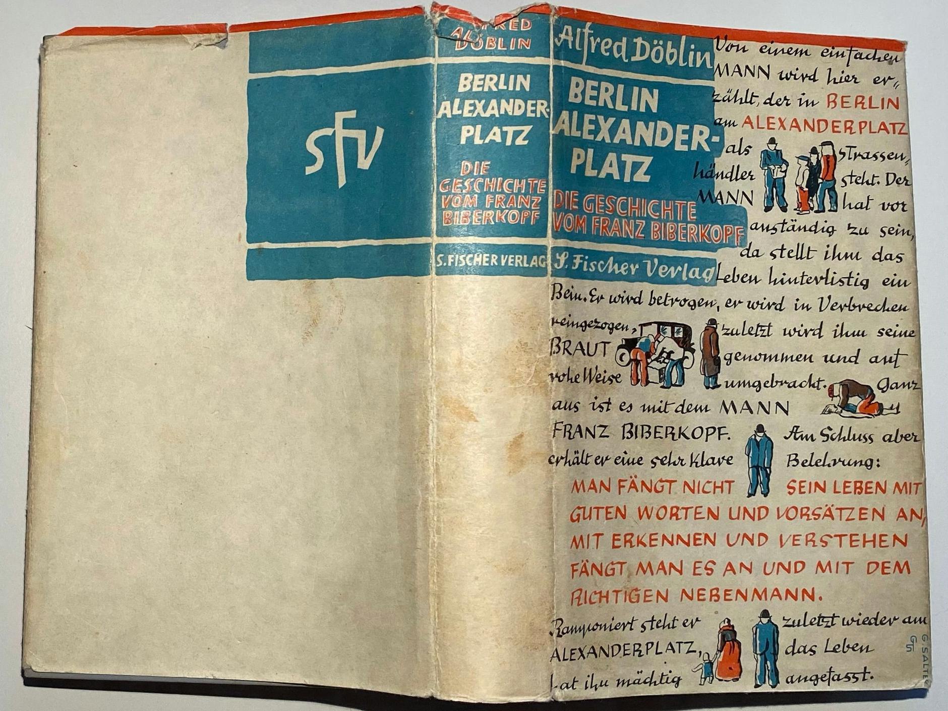 Alfred Döblins „Berlin Alexanderplatz“ wurde auch ein Raub der Flammen. Die hier gezeigte Originalausgabe von 1929 mit dem von Georg Salter gestalteten Schutzumschlag bietet dieser Tage ein Schweizer Antiquariat für rund 2600 Euro an.