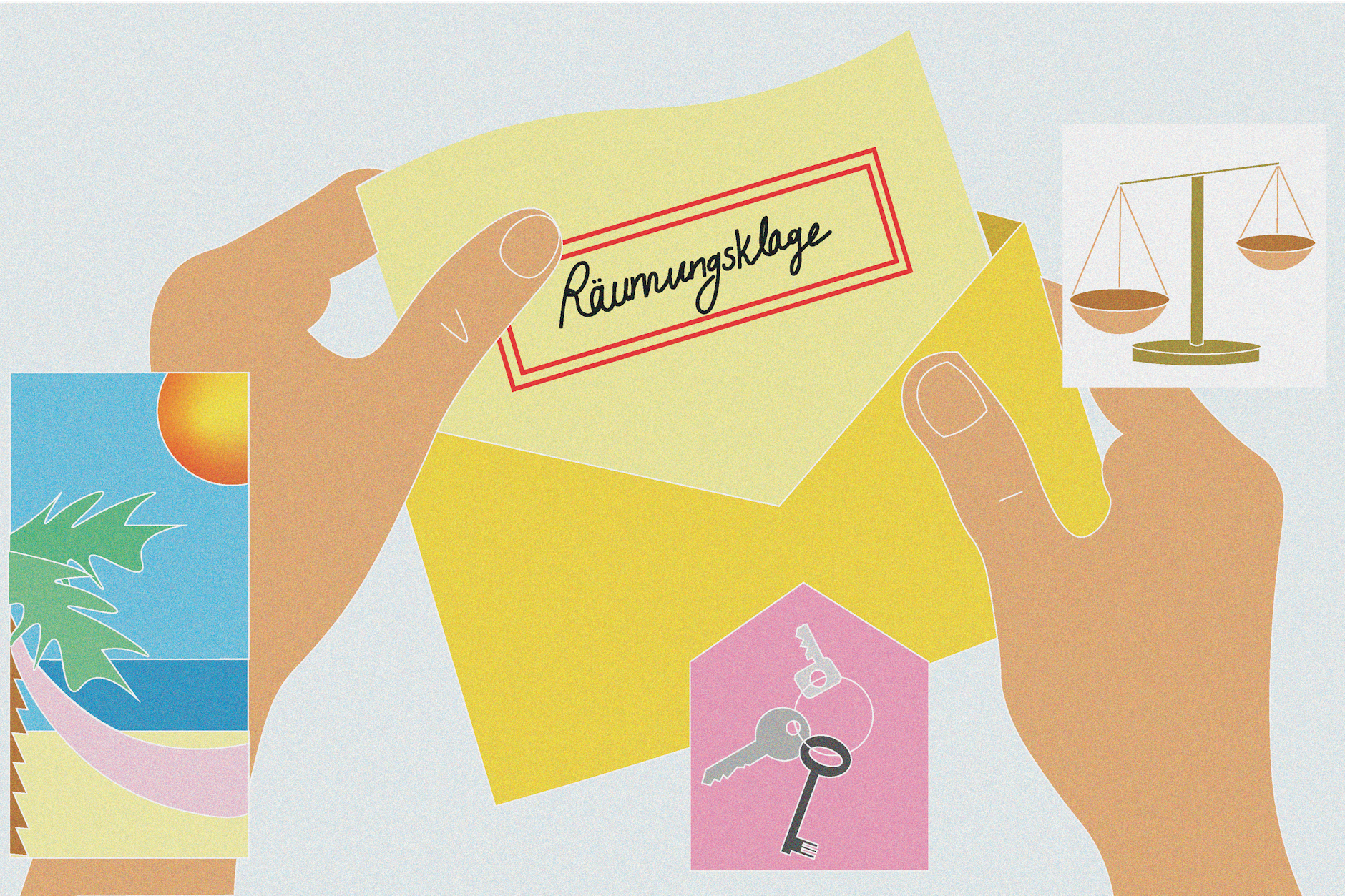 Da war die Urlaubsstimmung futsch: Während der Reise kam die Räumungsklage.