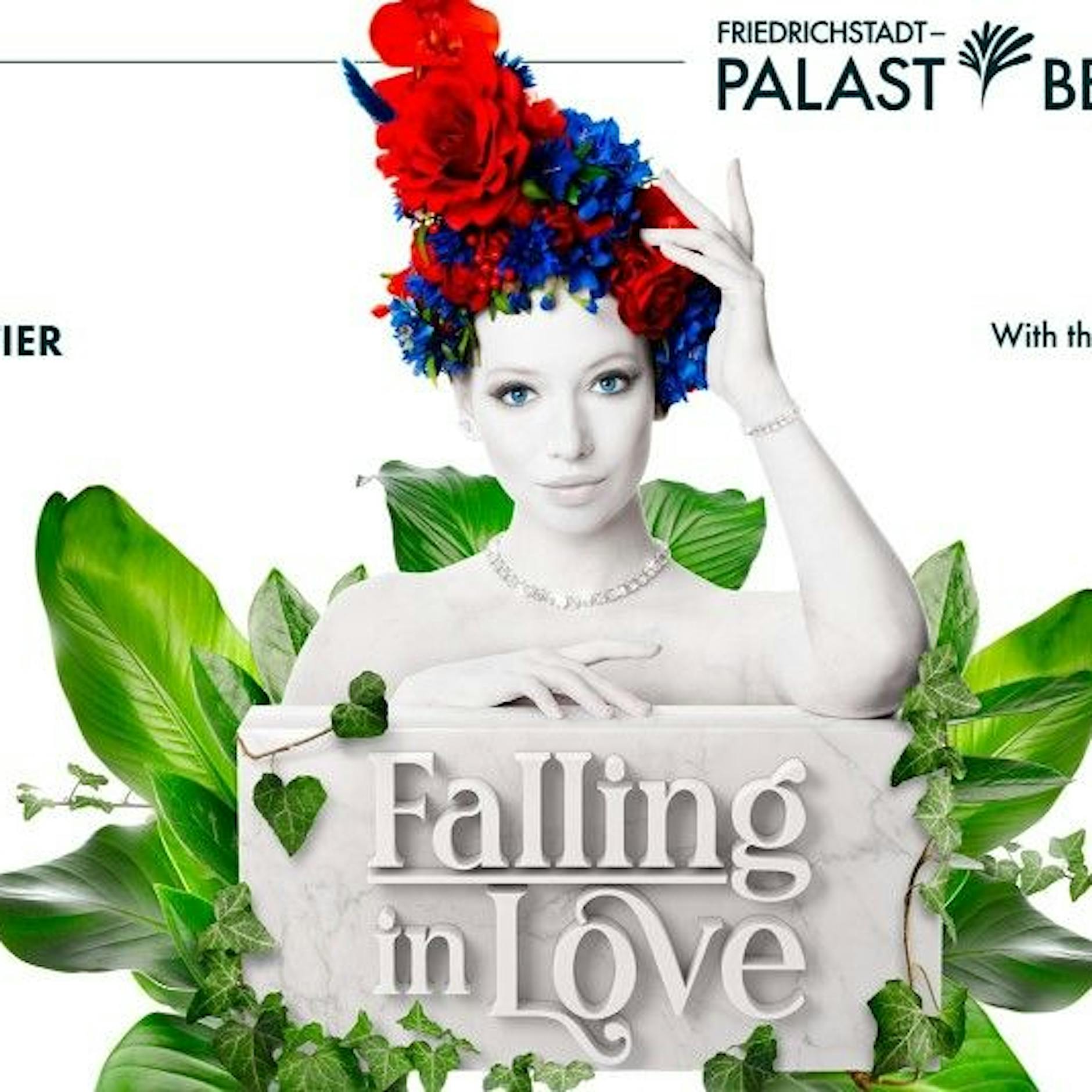 Friedrichstadt-Palast Neue Show FALLING IN LOVE | Tickets hier!