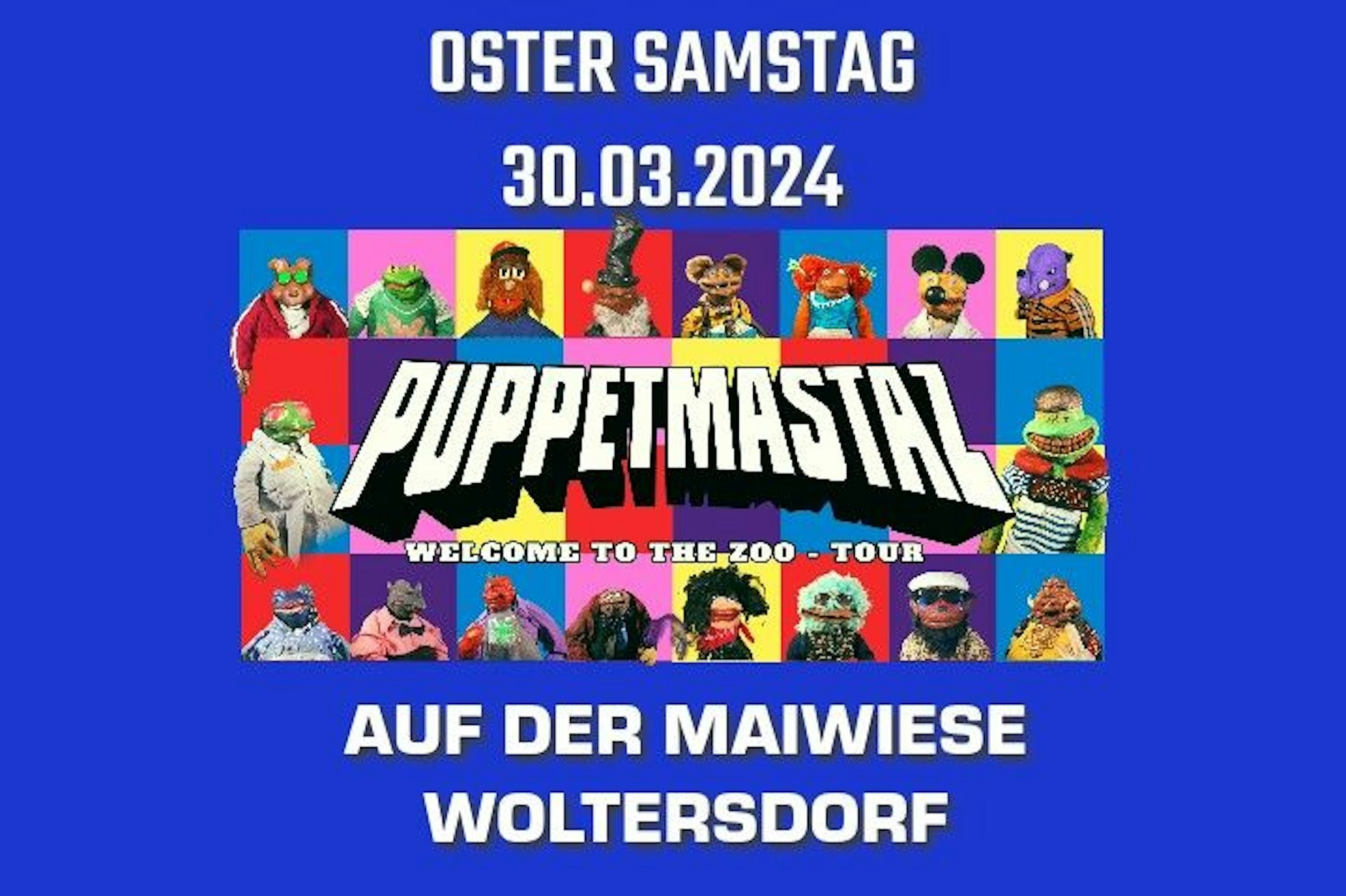 Ostern und Hip-Hop-Open-Air in Woltersdorf mit den Puppetmastaz. Auf der Bühne sind nur Puppen zu sehen und während die Musik, wie bei Hip-Hop-Bands üblich, vom DJ abgespielt wird, werden alle Rap-Einlagen live vorgetragen.