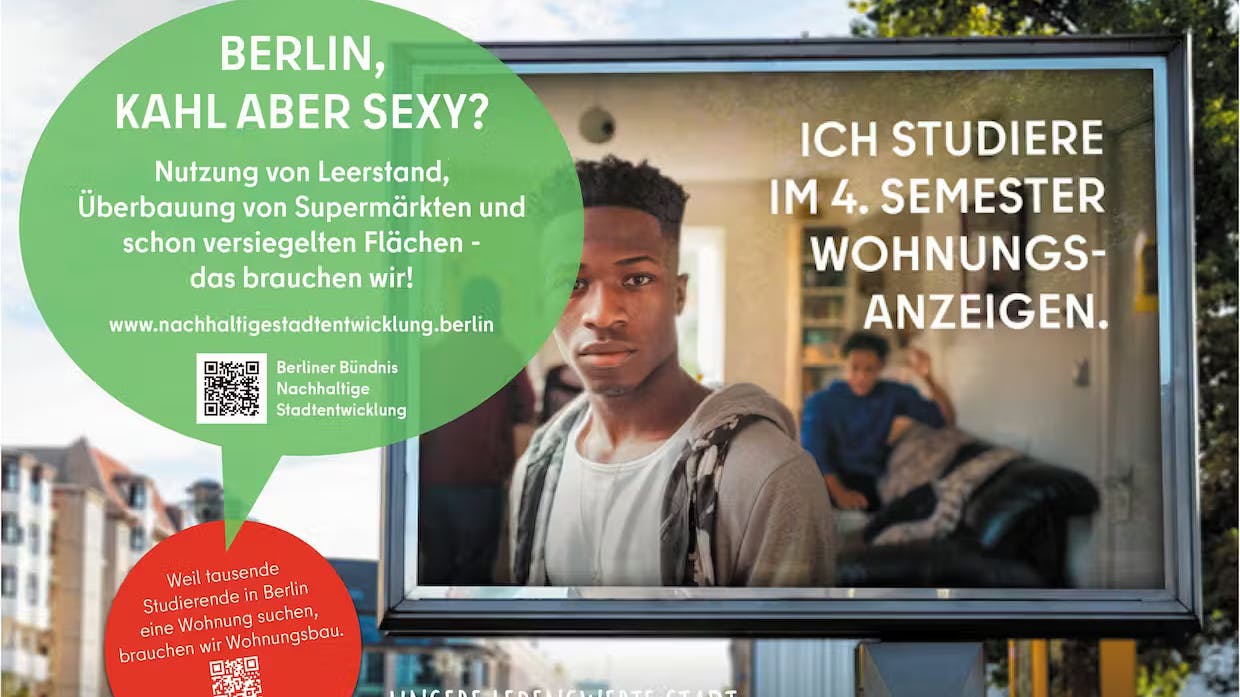 Bauen ja, aber mit Umsicht auf all die anderen Probleme: ökologisch, sozial und maßvoll soll Bauen in Berlin sein, fordert die Kampagne. 