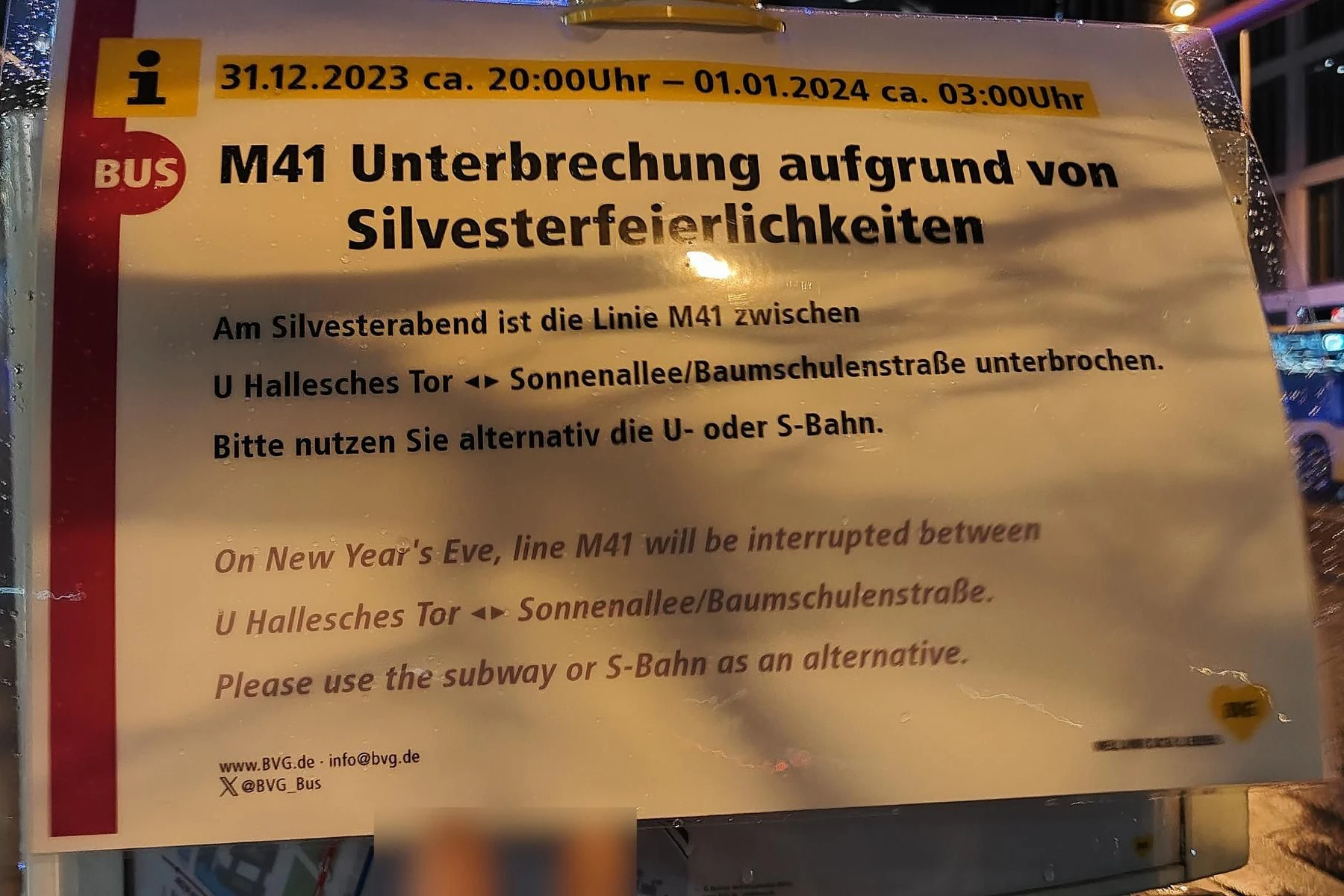 Die Buslinie M41 ist Silvester zwischen dem U-Bahnhof Hallesches Tor und Sonnenallee/Baumschulenstraße unterbrochen.