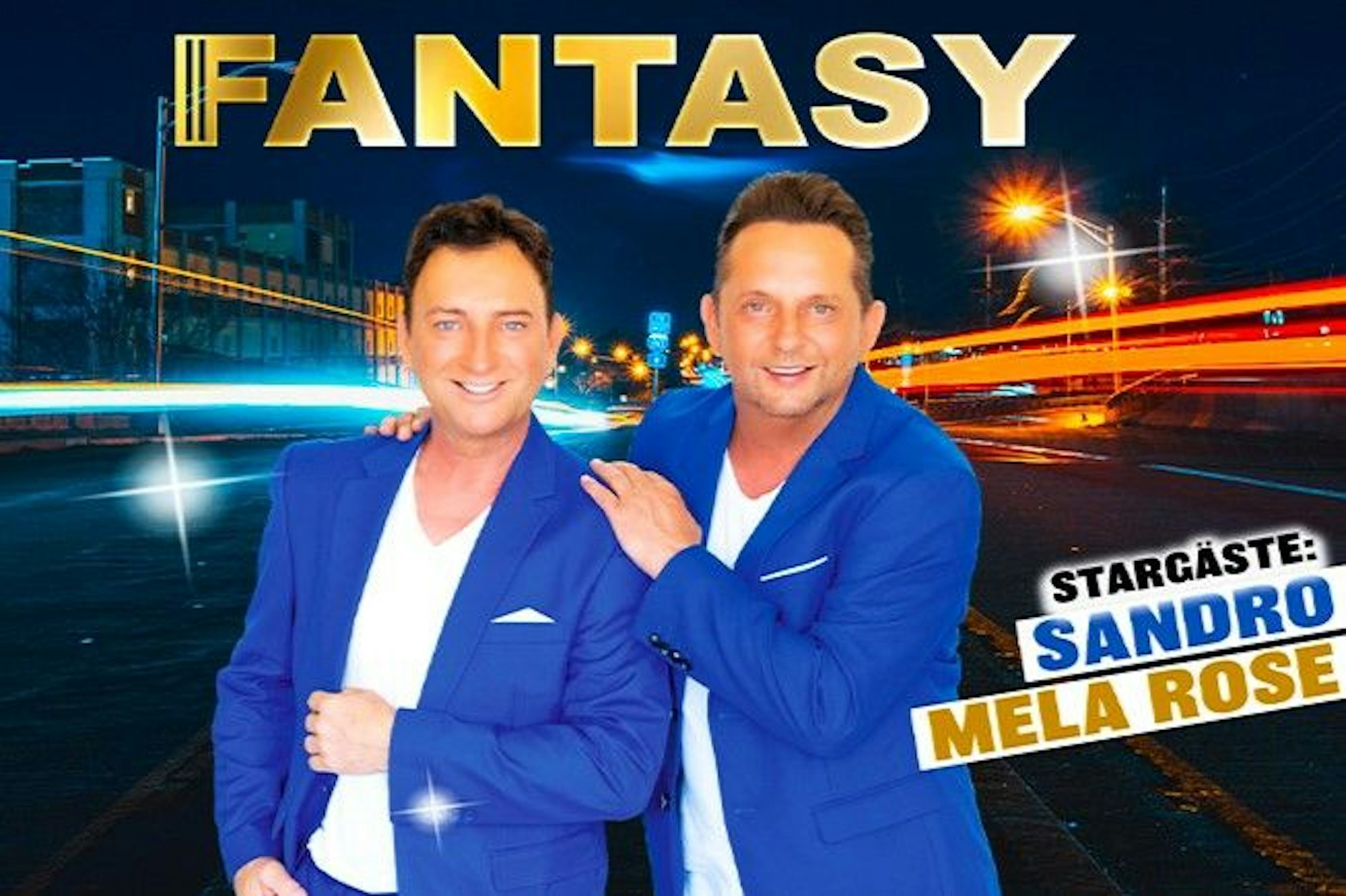 SCHLAGERMANIA in Berlin! Erleben Sie eine unvergessliche Schlagernacht mit FANTASY im Berliner Tempodrom!