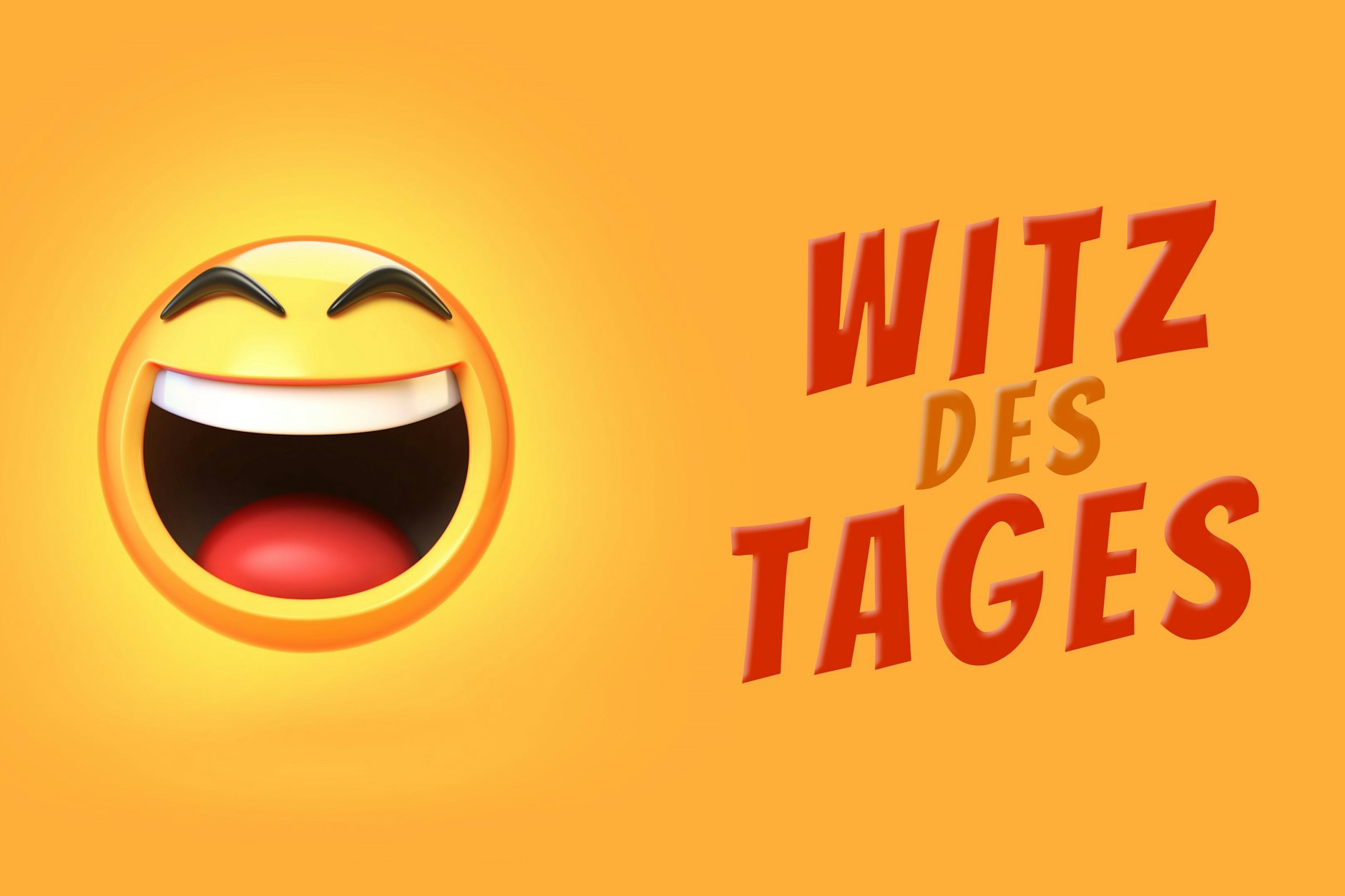 Ob Schmunzeln oder breites Grinsen: Unsere Rubrik Witz des Tages entlockt Ihnen sicherlich ein Lächeln!