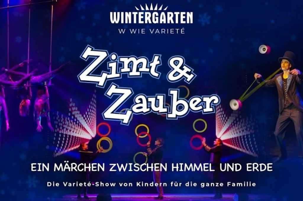 Weihnachten 2024: „Der Zauberer von Oz“ im Wintergarten Varieté. Tickets!