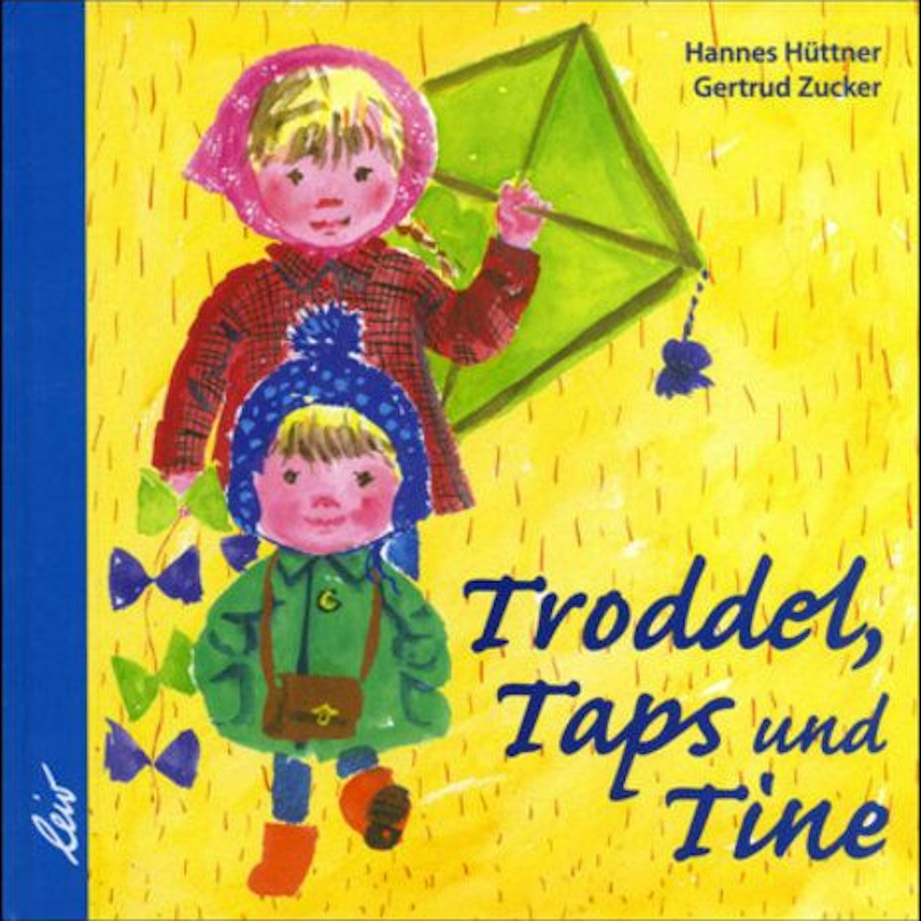 „Troddek, Taps und Tine“: Das erste DDR-Kinderbuch unserer Leserin Andrea ist auch wieder neu aufgelegt worden, ist im LiV-Verlag erschienen.&nbsp;