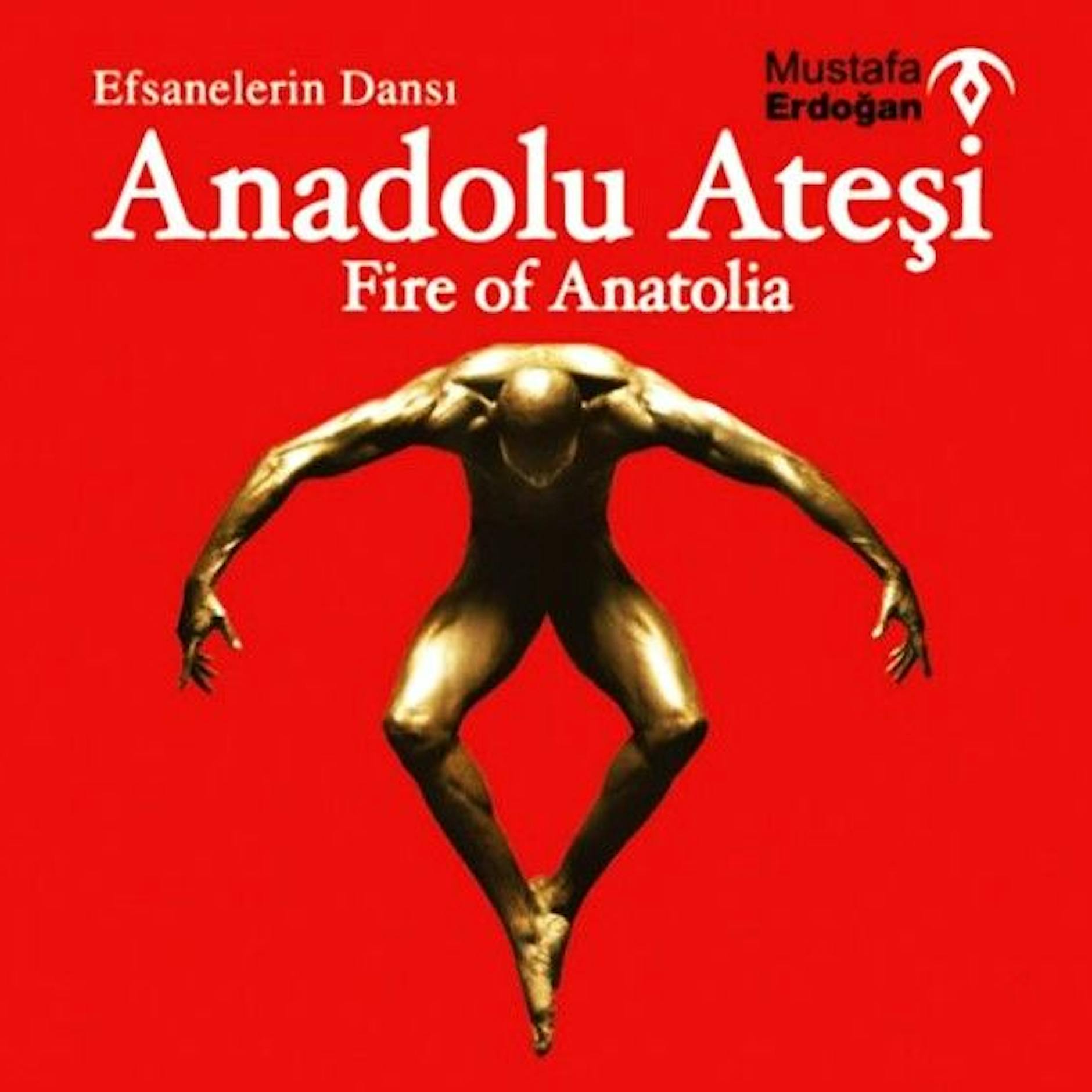 Fire of Anatolia Anadolu Atesi Berlin | Tickets!