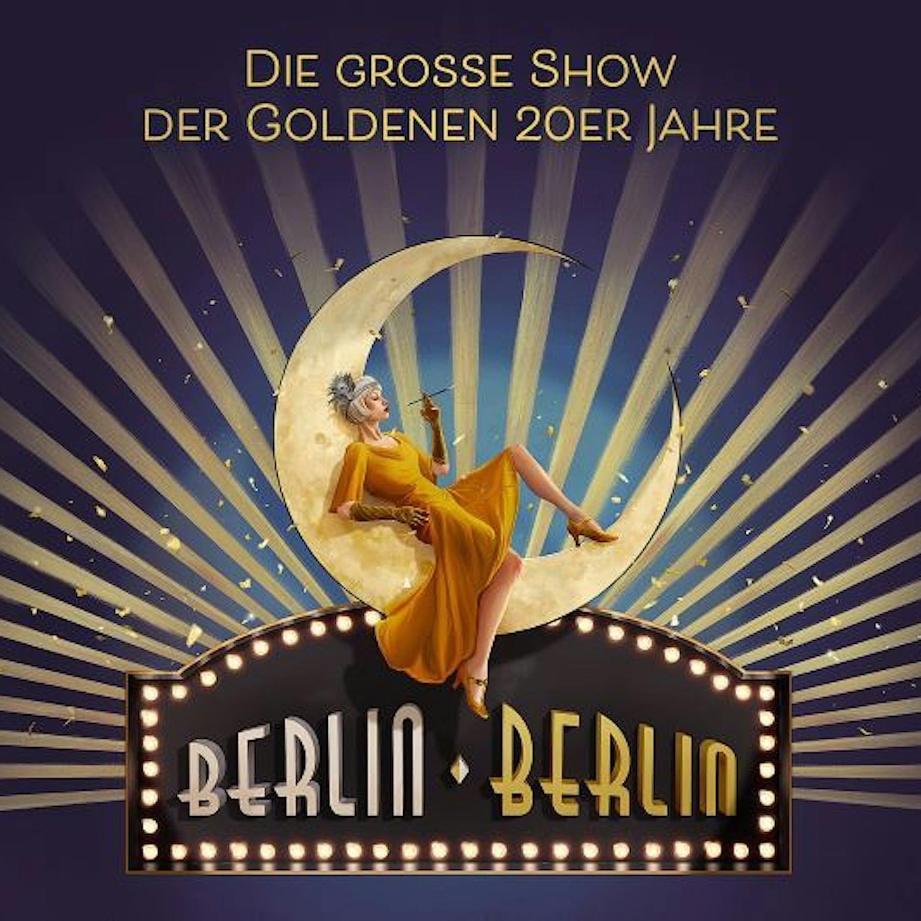 Revue „Berlin Berlin“ Admiralspalast | Tickets!