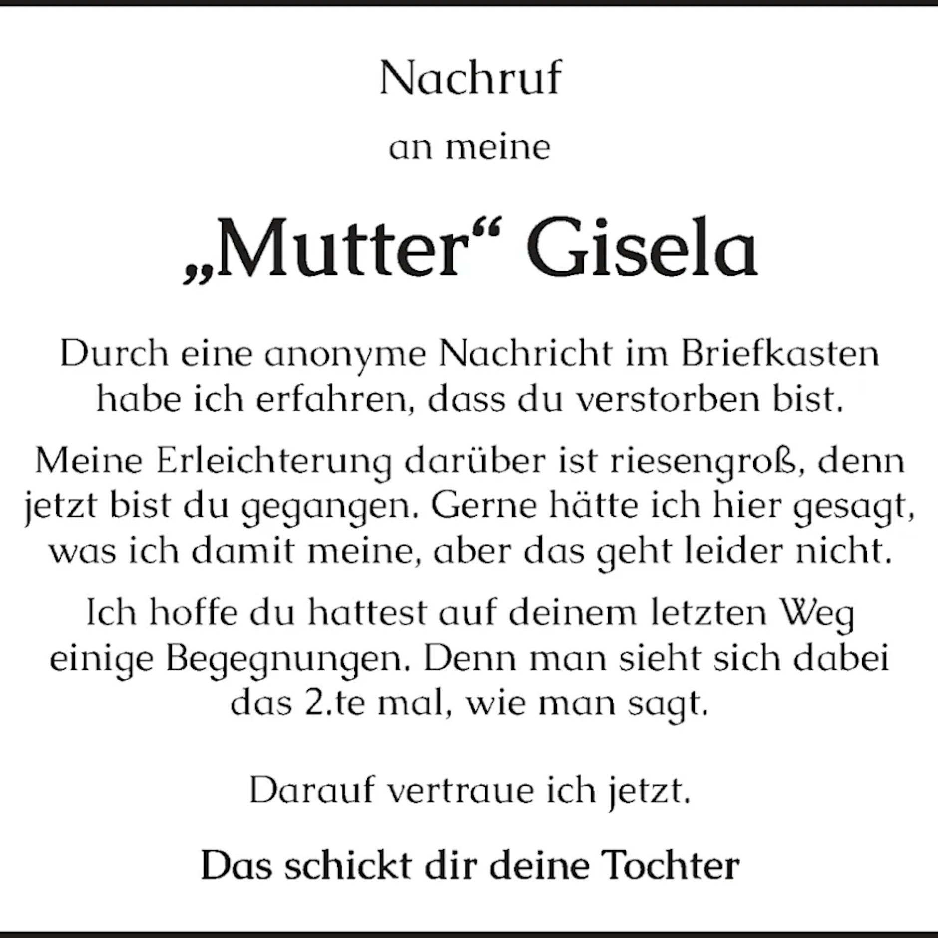 Der bitterböse Nachruf.