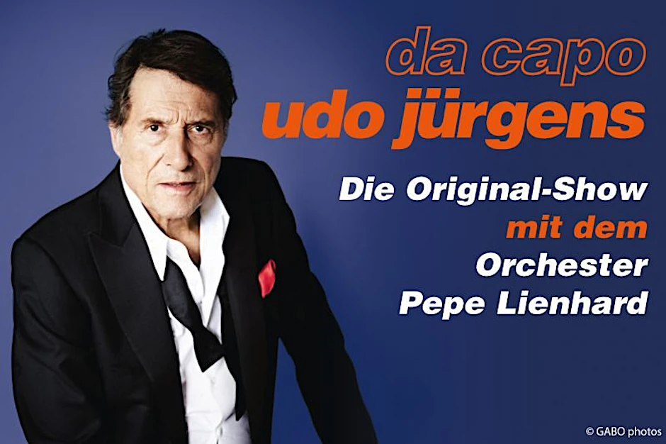 Erleben Sie die größten Hits von Udo Jürgens – live, unvergessen und mit Griechischem Wein und großen Gefühlen!