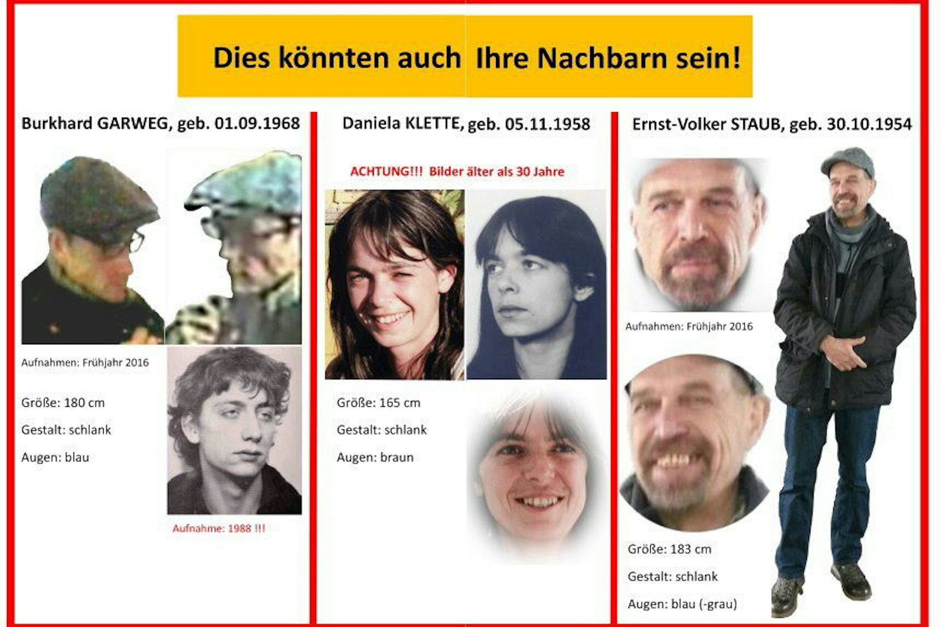 So fahndete das LKA nach den seit Jahrzehnten untergetauchten Ex-RAF-Terroristen Daniela Klette, Ernst-Volker Wilhelm Staub und Burkhard Garweg-