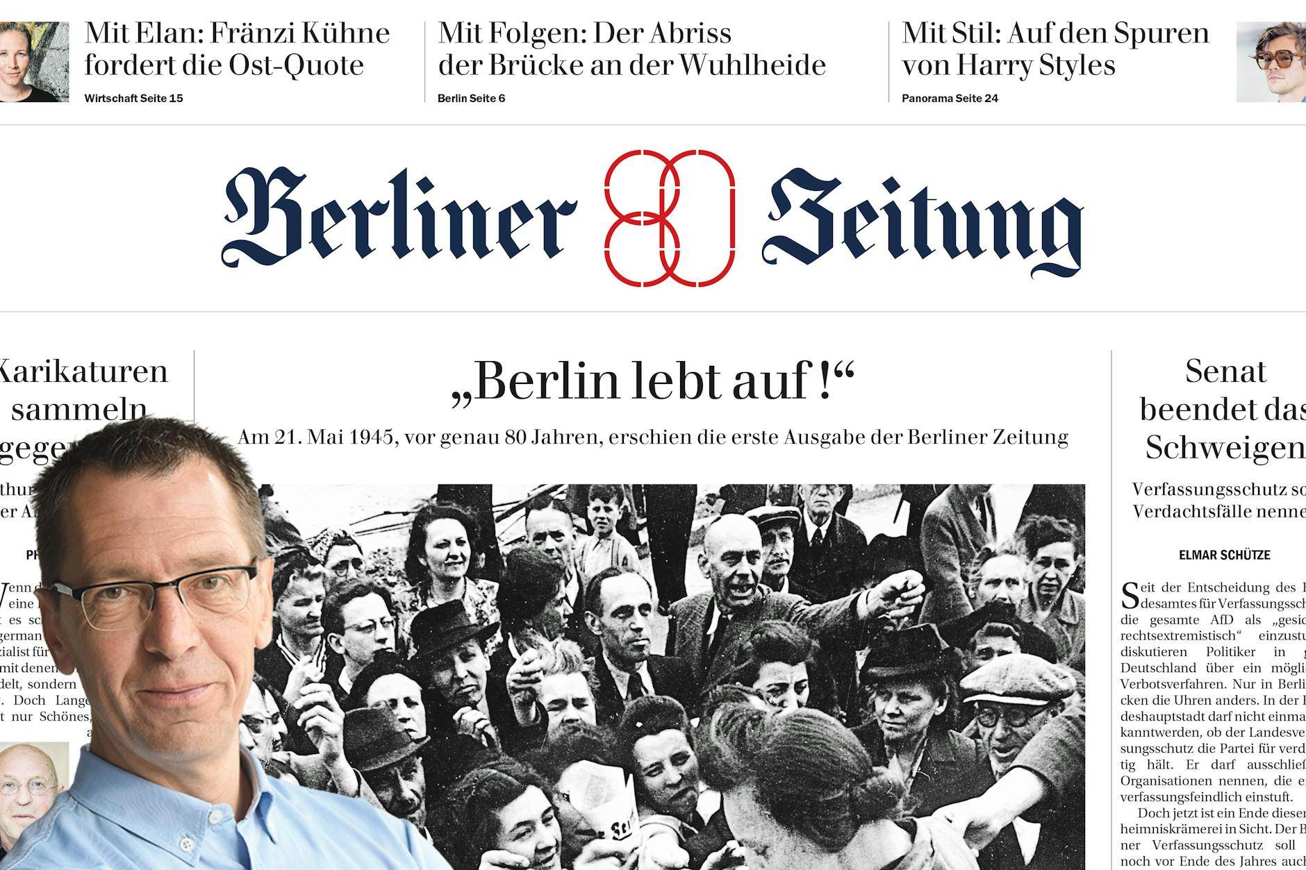 Jan Schmidt, Geschäftsführer, heuerte vor 26 Jahren beim Berliner KURIER an. Er sagt: Happy birthday, Berliner Zeitung!