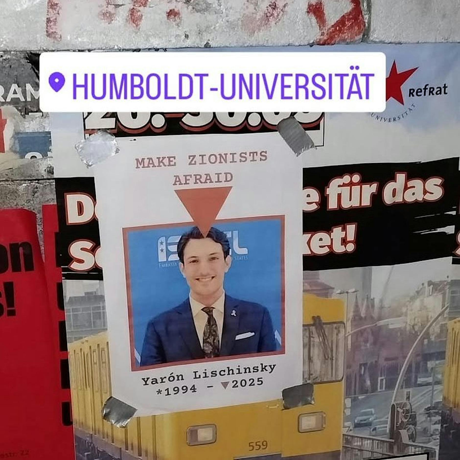 Mitten in Berlin: Plakat in Nähe der Humboldt-Universität verherrlicht Ermordung von Deutsch-Israeli