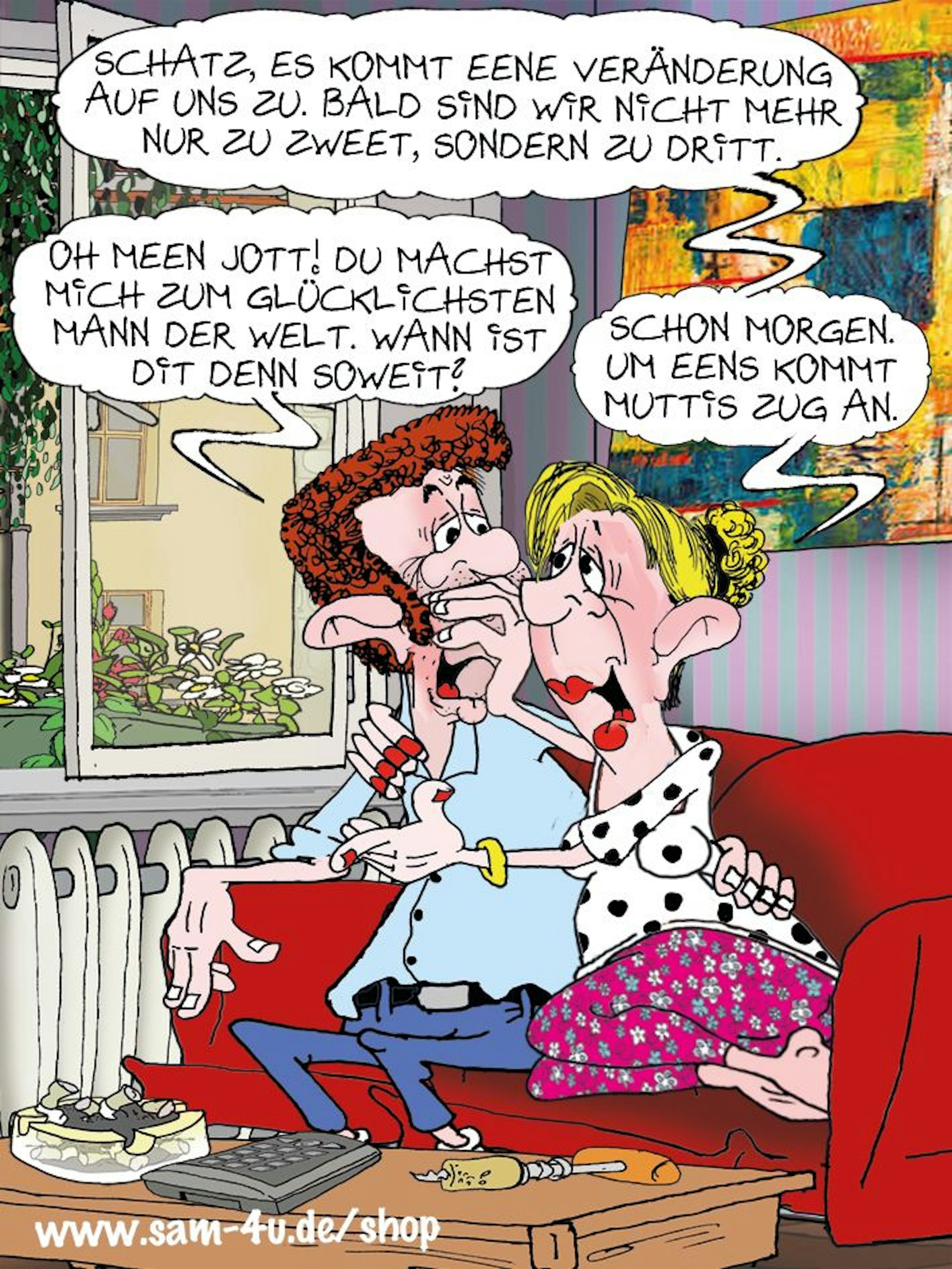 Auch heute hat unser Zeichner Sam Paff aus Berlin für Sie einen Cartoon des Tages gemalt. Er hat einen festen Platz in der Rubrik Witz des Tages - und in den Herzen vieler Leser!