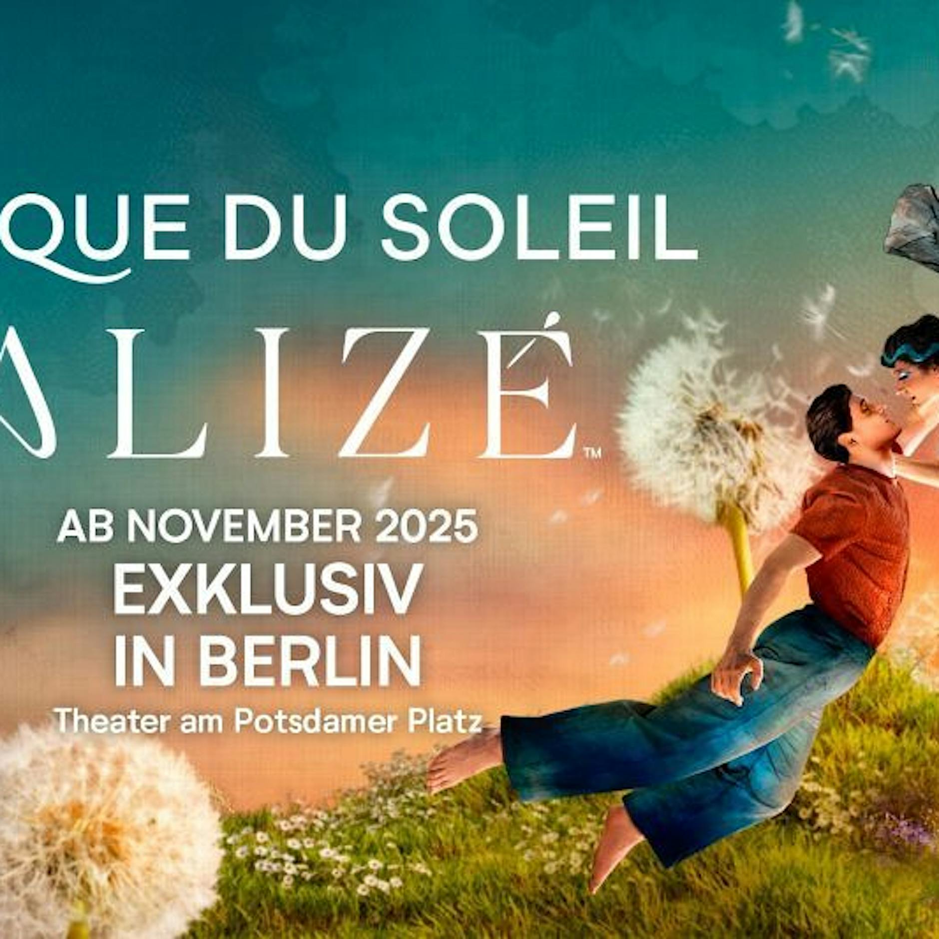 Cirque du Soleil ALIZÉ 2025 Berlin | Tickets!